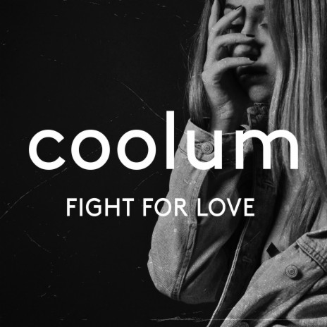 Fight For Love | Boomplay Music