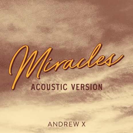 Miracles (Acoustic Version)