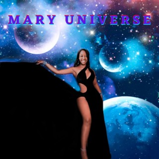 Mary Universe