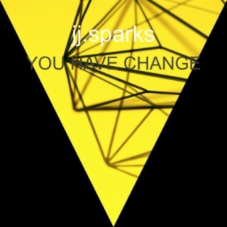 You Have Change