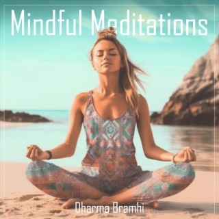 Mindful Meditations