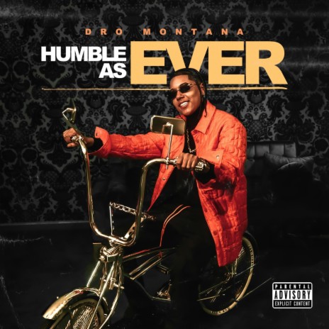 Humble as Ever | Boomplay Music