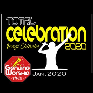 Total Celebration 2020 (Live from CGMI SA)