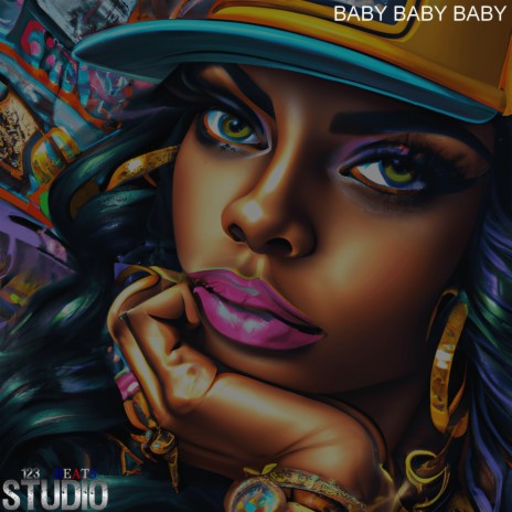 Baby Baby Baby | Boomplay Music