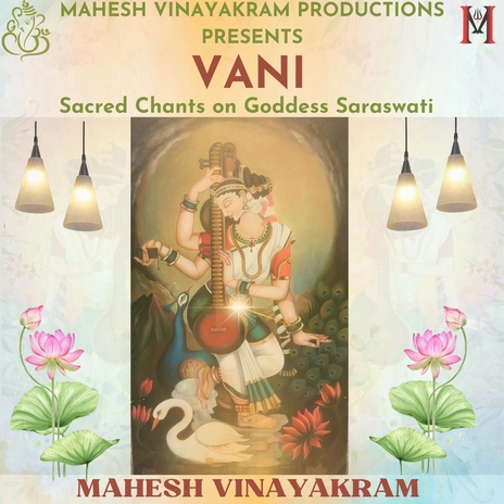 Vani - Sacred Chants on Goddess Saraswathi | Boomplay Music