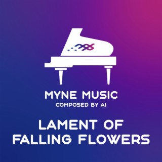 Lament of Falling Flowers