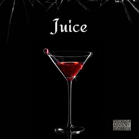 Juice | Boomplay Music