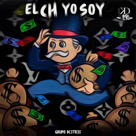 El CH Yo Soy (En Vivo) ft. KD Music | Boomplay Music