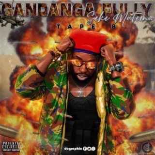 GANDANGA FULLYTAPE B (G.F.T.B.)