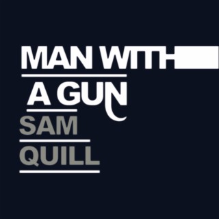 Man With A Gun