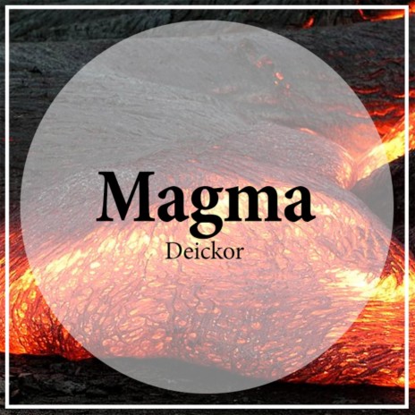 Magma | Boomplay Music