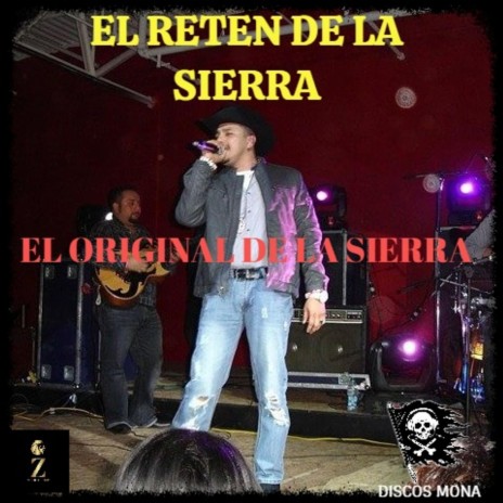 El reten de la sierra - en vivo con la rebelion nortena | Boomplay Music