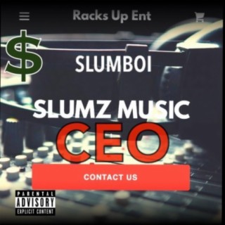 Slumz Music CEO