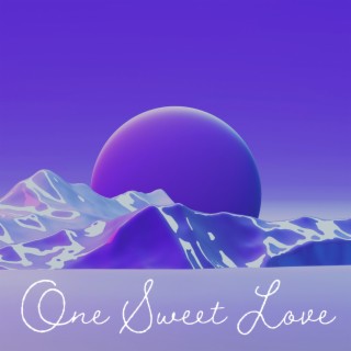 One Sweet Love