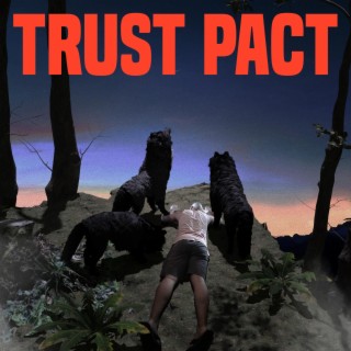 Trust Pact