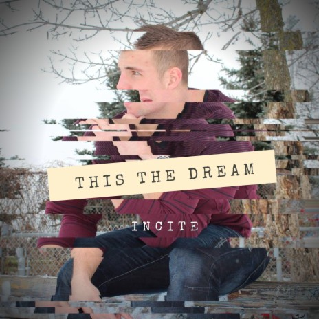 This The Dream | Boomplay Music