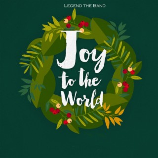 Joy to the World