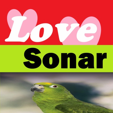 Love Sonar | Boomplay Music