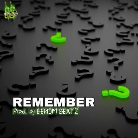 REMEMBER | Boomplay Music