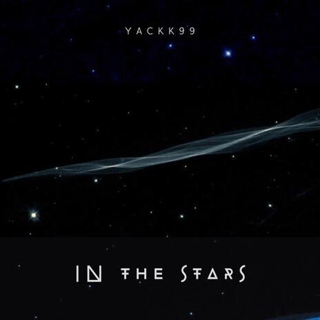 IN THE STARS | Boomplay Music