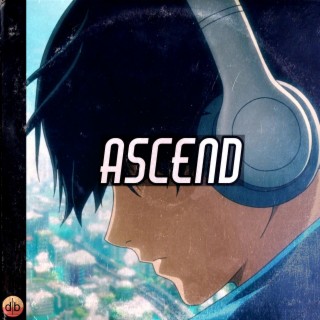 Ascend