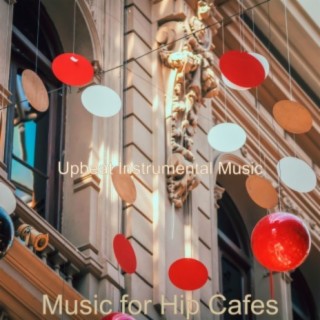 Music for Hip Cafes