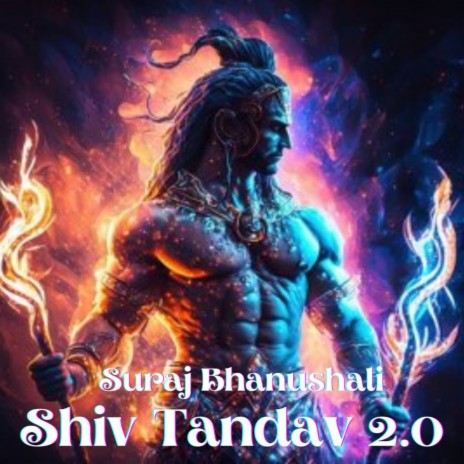 Shiv Tandav 2.0 | Boomplay Music