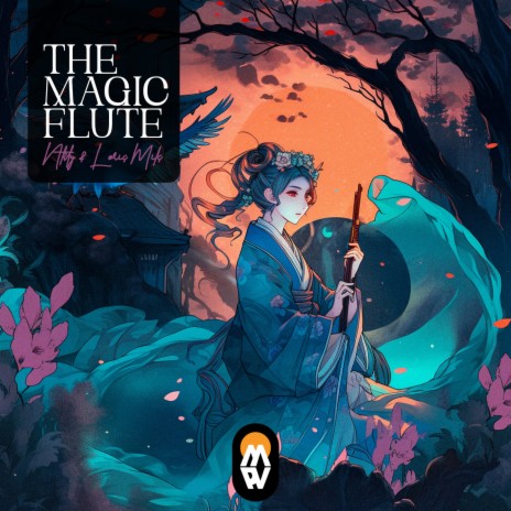 The magic flute ft. Loris Mils