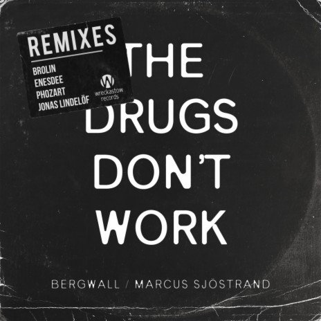 The Drugs Don't Work (Jonas Lindelöf PsyTrance Remix) ft. Marcus Sjöstrand