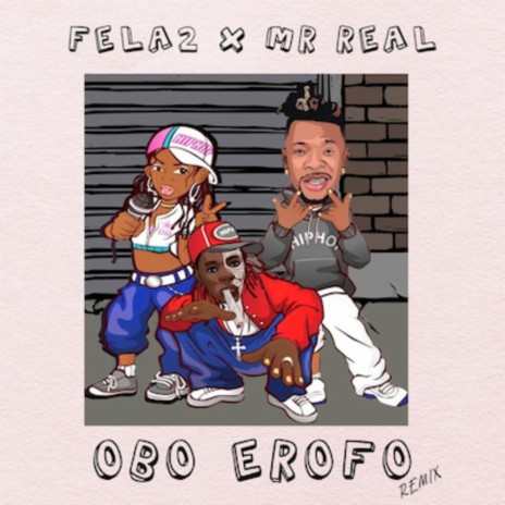 Obo Orofo 2.0 ft. Mr. Real | Boomplay Music