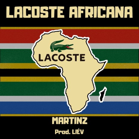 Lacoste Africana | Boomplay Music