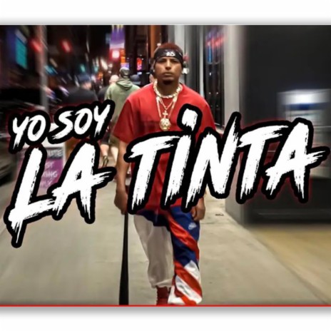 Yo Soy La Tinta | Boomplay Music