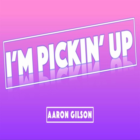 I'm Pickin' Up (Original Mix) | Boomplay Music