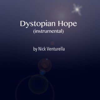 Dystopian Hope (Instrumental)