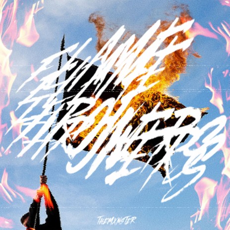 FLAME THROWERS | Boomplay Music