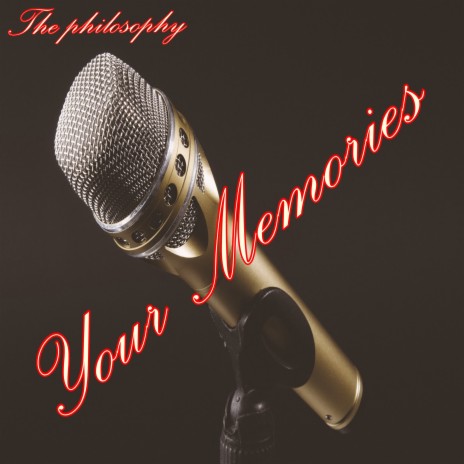 Your Memories | Boomplay Music