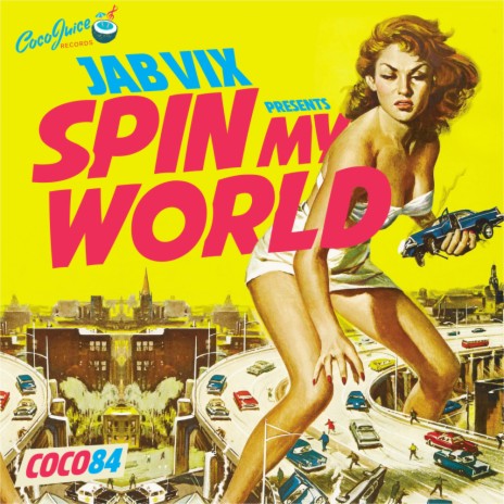 Spin My World (Original Mix)