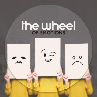 The Wheel Of Emotions