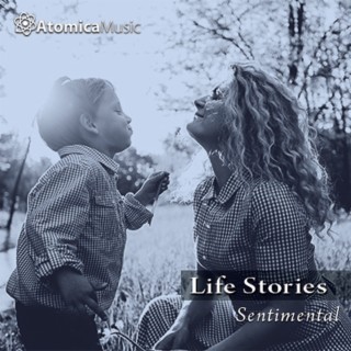 Life Stories - Sentimental