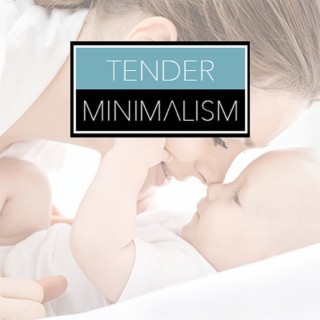 Tender Minimalism