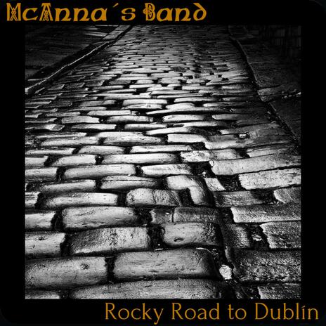 Rocky Road to Dublin