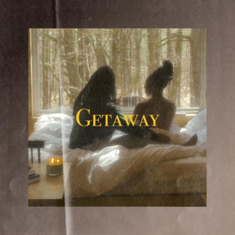 Getaway | Boomplay Music