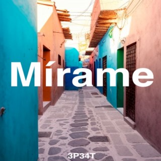 Mírame