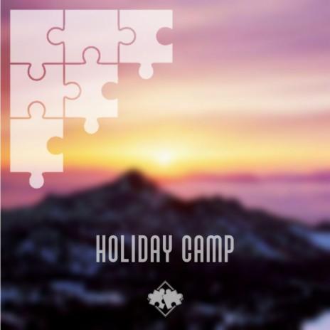 Holiday Camp | Boomplay Music