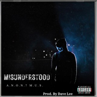 Misunderstood (Dave Lee Remix)