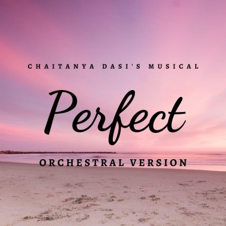 Perfect (Orchestral Version) | Boomplay Music