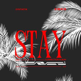 Stay