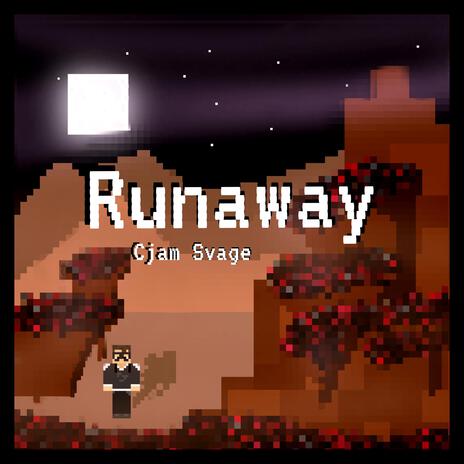 Runaway | Boomplay Music