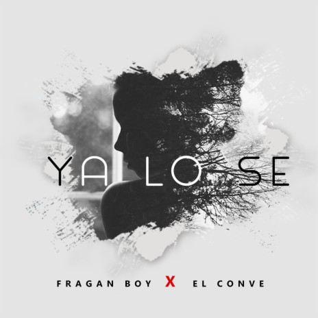 Ya Lo Se (feat. El Conve) | Boomplay Music