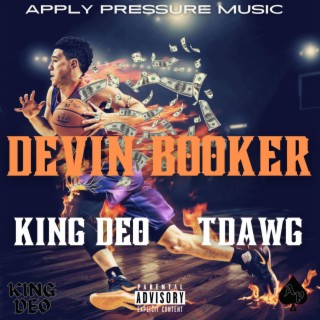 DEVIN BOOKER ft. TDAWG lyrics | Boomplay Music